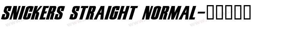 Snickers Straight Normal字体转换